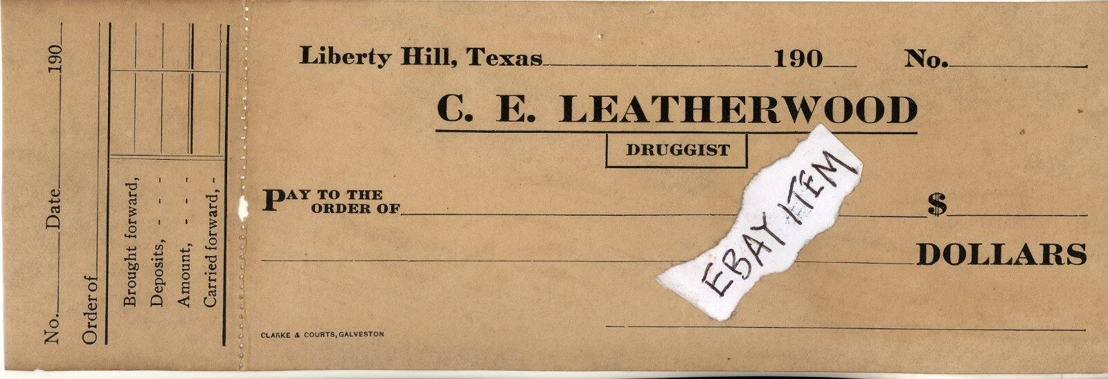 1905 Bank Check Liberty Hill Texas C. E. Leatherwood Druggist Pharmaceutical